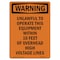 Signmission OSHA WARNING Sign, Unlawful To Operate This Equipment, 10in X 7in Aluminum, 7" W, 10" L, Portrait OS-WS-A-710-V-13592 - alternate 1